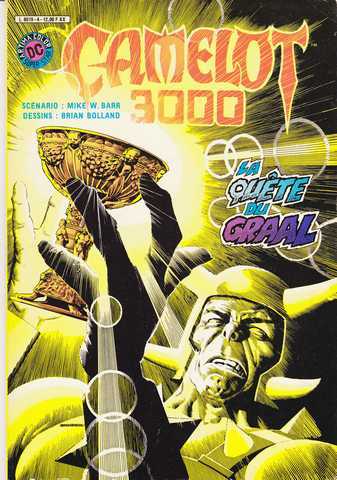 Barr Mike W; & Bolland Brian, Camelot 3000 n&deg;4 - La qu&ecirc;te du graal