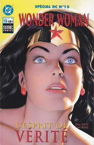 Collectif, Spcial DC n15 - Wonder Woman / L'esprit de vrit