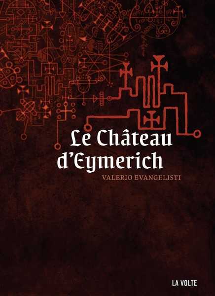 Evangelisti Valerio, Nicholas Eymerich 6 - le chateau d'Eymerich