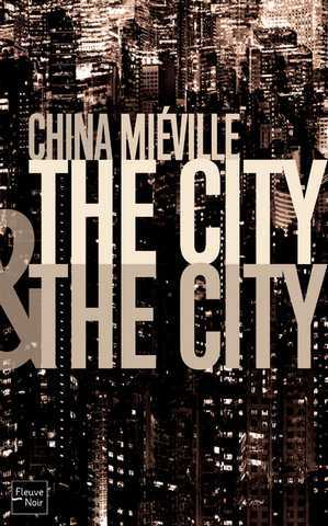 Mieville China, The city and the city