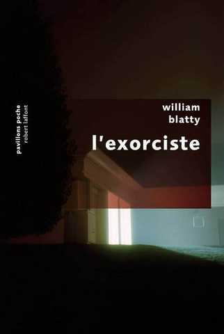 Blatty William P, L'exorciste