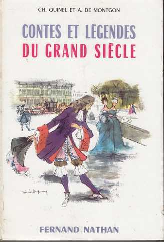 Quinel Ch. & De Montgon A., Contes et lgendes du Grand Sicle