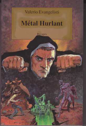 Evangelisti Valerio, Mtal Hurlant