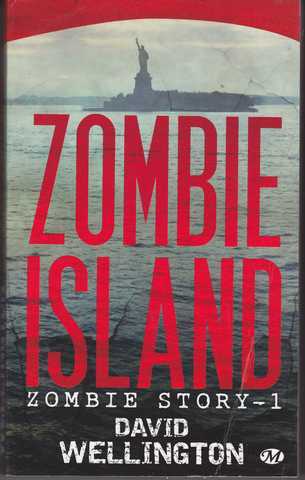 Wellington David, Zombie Story 1 - Zombie island