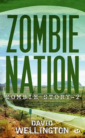 Wellington David, Zombie Story 2 - Zombie nation