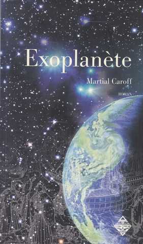 Caroff Martial, Intelligence 1 - exoplante