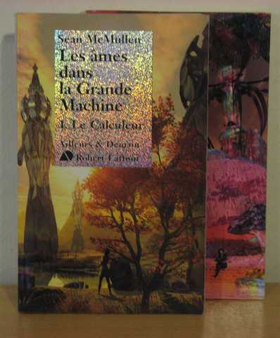 Mcmullen Sean, Les mes dans la grande machine 1 & 2 - Le calculeur & Les stratges