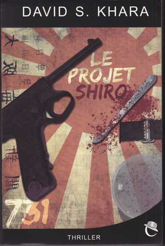 Khara David S., Bleiberg 2 - Le projet Shiro