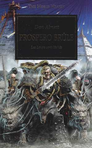 Abnett Dan, l'h&eacute;r&eacute;sie d'horus 15 - Prospero Brule