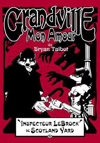 Talbot Bryan, Grandville 2 - Grandville mon amour