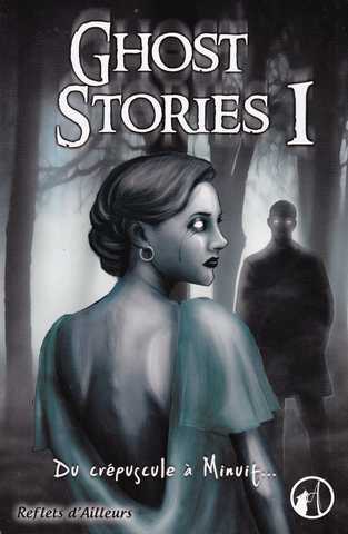 Collectif, Ghost Stories 1