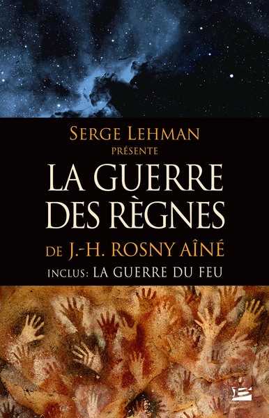 Rosny Ain J.h., La guerre des regnes