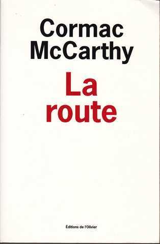 Mccarthy Cormac, La route