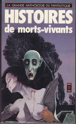 Collectif, Histoires de morts-vivants