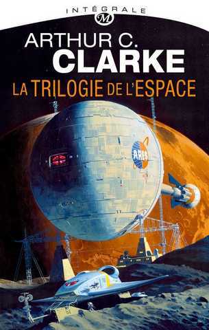Clarke Arthur C., la trilogie de l'espace