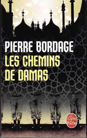 Bordage Pierre, Les chemins de Damas