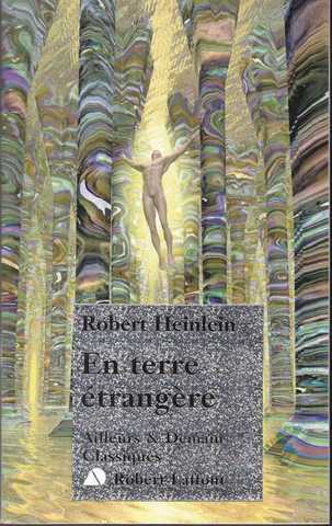 Heinlein Robert A., En terre trangre