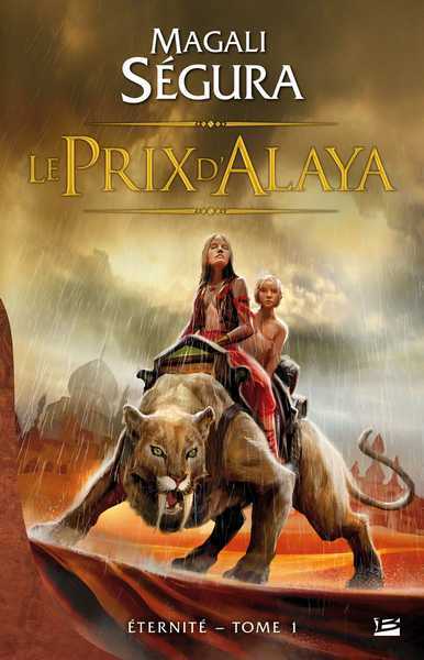 Segura Magali, Eternit 1 - Le prix d'Alaya