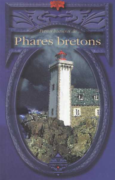 Collectif, Phares Bretons