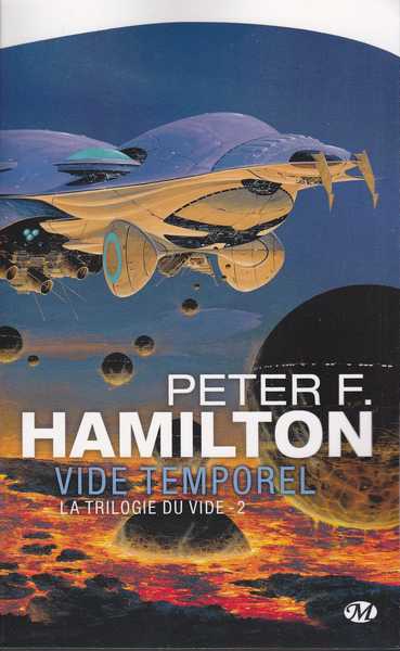 Hamilton Peter, la trilogie du vide 2 - Vide temporel
