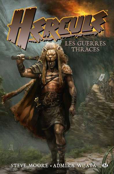 Moore Steve & Wijaya Admira, Hercule : les guerres Thraces