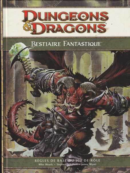 Collectif, Dungeons & Dragons 4e edition - Bestiaire Fantastique
