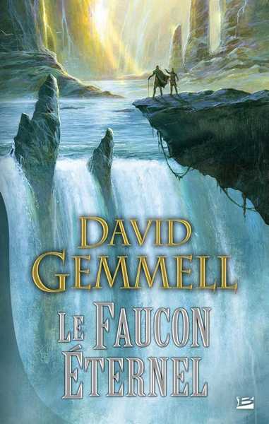 Gemmell David, Le faucon ternel