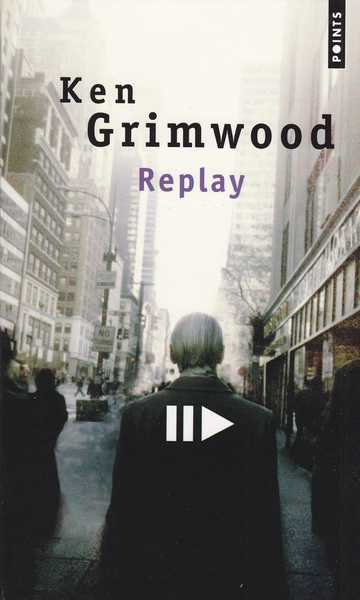 Grimwood Ken, Replay