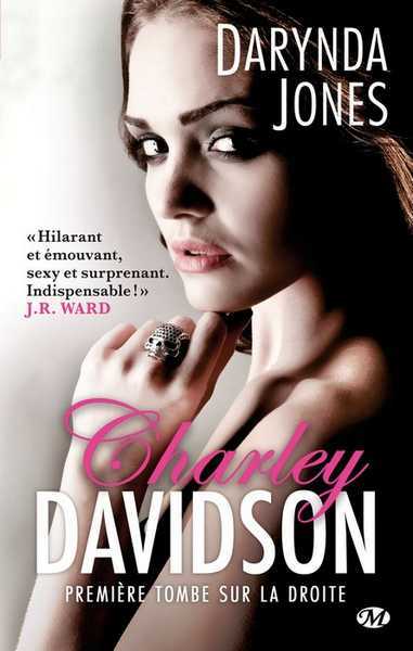 Jones Darynda, Charley Davidson 1 - Premire tombe sur la droite