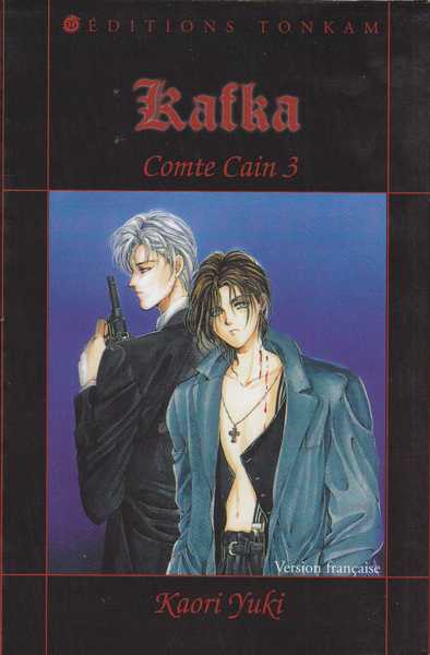 Yuki Kaori, Comte Cain 3 - Kafka