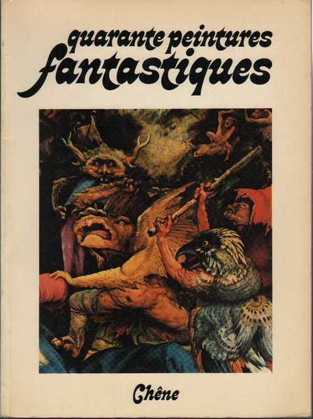 Collectif, quarante peintures fantastiques