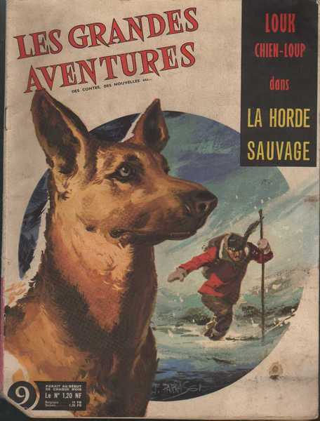 Lecureux Roger & Pascal Claude, Les grandes aventures 9 - La horde sauvage