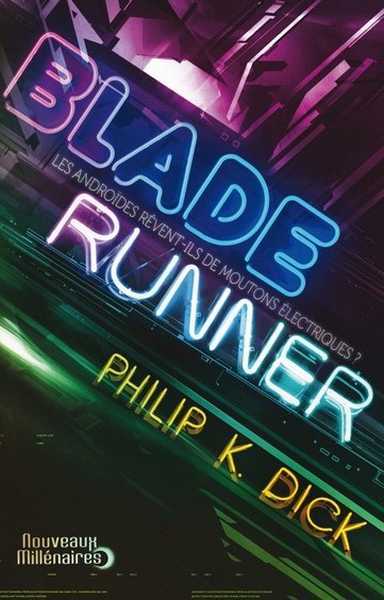 Dick Philip K., Blade Runner NC