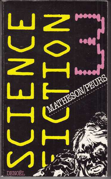 Collectif, Science fiction n3 : matheson / peurs