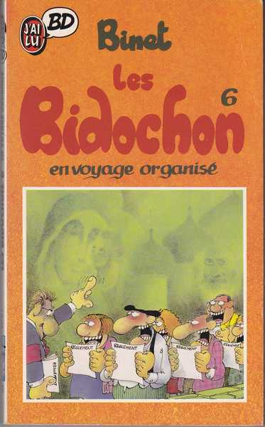 Binet, Les bidochon 6 - Les Bidochon en voyage organis