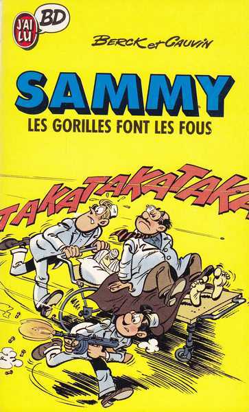 Berck & Cauvin, Sammy 06 - Les gorilles font les fous