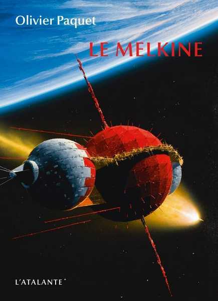 Paquet Olivier, Le Melkine