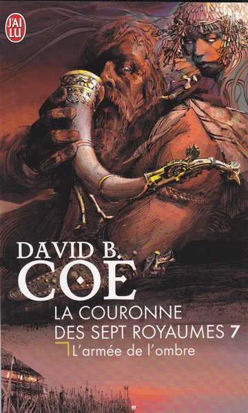 Coe David B., La couronne des sept royaumes 7 - L'arme de l'ombre