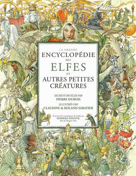Dubois Pierre, La grande encyclopdie des elfes NE