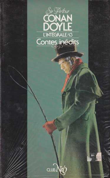 Doyle Sir Arthur Conan, L'intgrale 13 - Contes indits