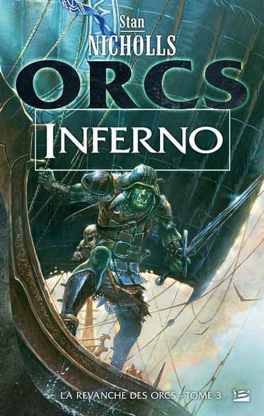 Nicholls Stan, La revanche des orcs 3 - Inferno