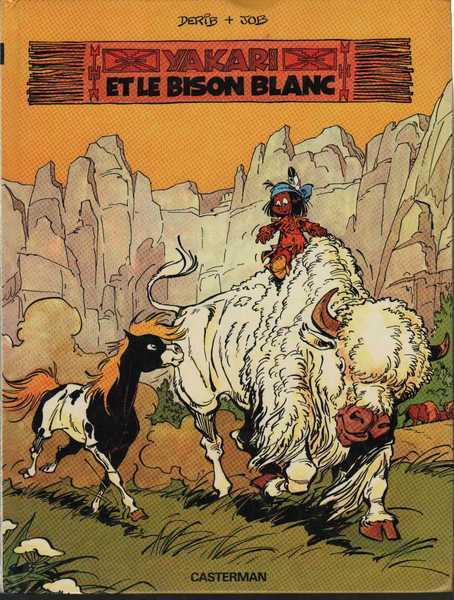 Derib & Job, Yakari 02 - Yakari et le bison blanc