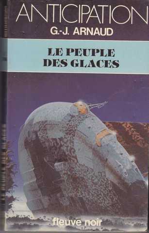 Arnaud G.j. , La compagnie des glaces 03 - Le peuple des glaces