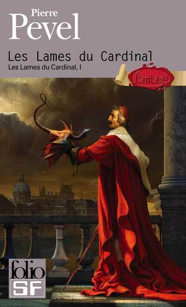 Pevel Pierre, Les Lames du Cardinal 1