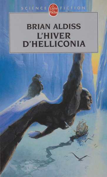 Aldiss Brian, Helliconia 3 - L'hiver d'helliconia