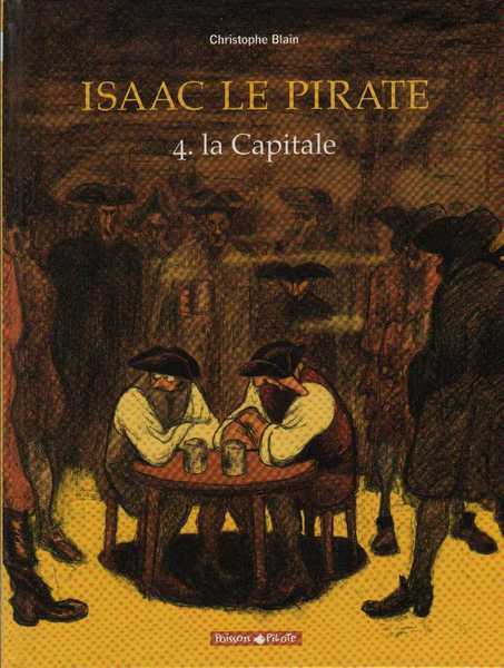 Blain Christophe, Isaac le pirate 4 - La capitale