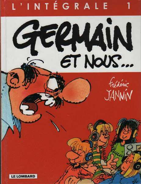 Jannin & Culliford, Germain et nous  - L'intgrale 1