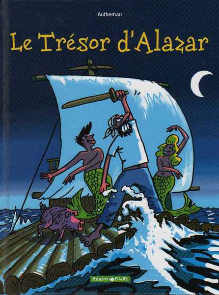 Autheman, Le trsor d'Alazar