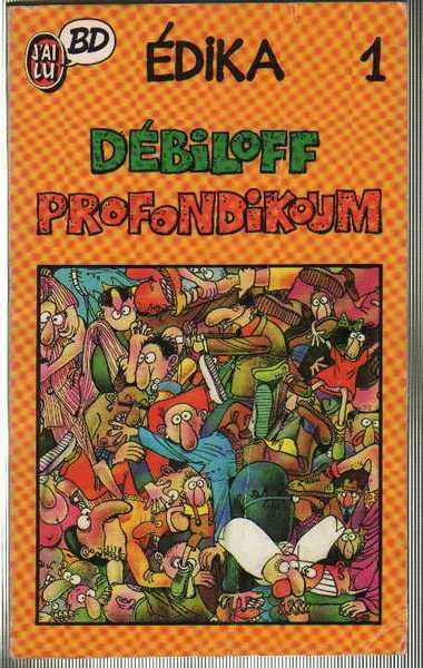 Edika, Dbiloff Profondikoum