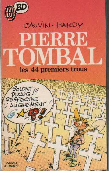 Cauvin & Hardy, Pierre Tombale - Les 44 premiers trous
